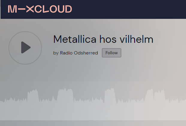 Mixcloud-podcast Metallica Hos Vilhelm