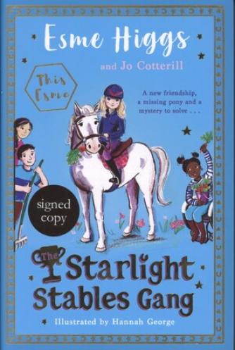 Esme Higgs: The Starlight Stables Gang