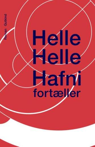 Helle Helle: Hafni fortæller : roman