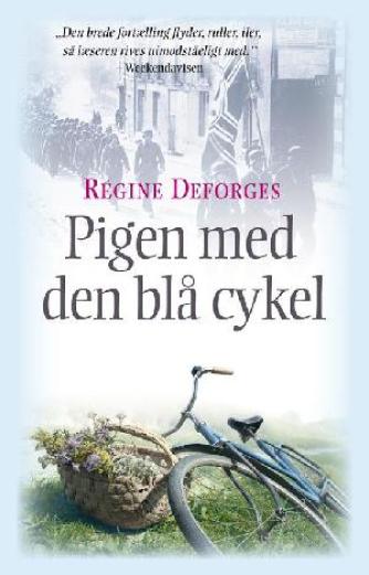 Régine Deforges: Pigen med den blå cykel : 1939-42