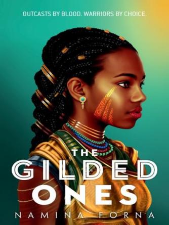 Namina Forna (f. 1987): The gilded ones