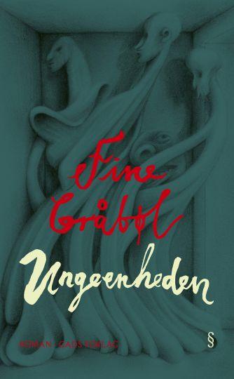 Fine Gråbøl (f. 1992): Ungeenheden : roman