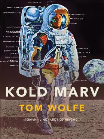 Tom Wolfe (f. 1931-03-02): Kold marv