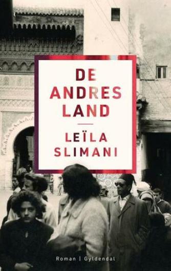 Leïla Slimani (f. 1981): Krig, krig, krig