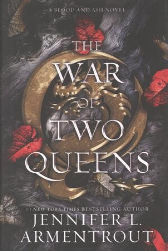 Jennifer L. Armentrout: The war of the two queens
