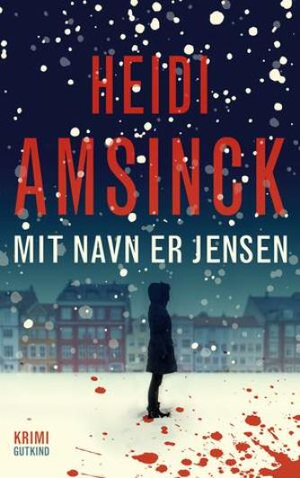 Heidi Amsinck: Mit navn er Jensen