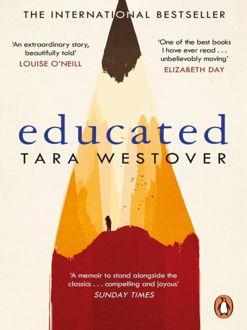 Tara Westover: Educated : The international bestselling memoir