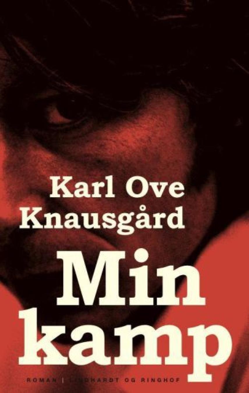 Karl Ove Knausgård: Min kamp : roman. Bind 1