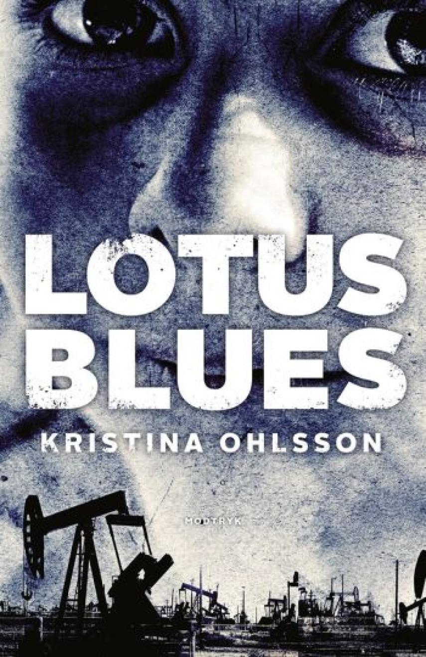 Kristina Ohlsson: Lotus blues