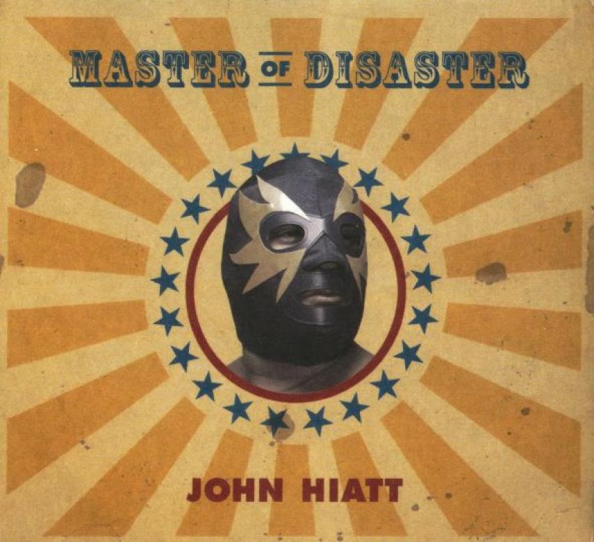 John Hiatt: Master of disaster