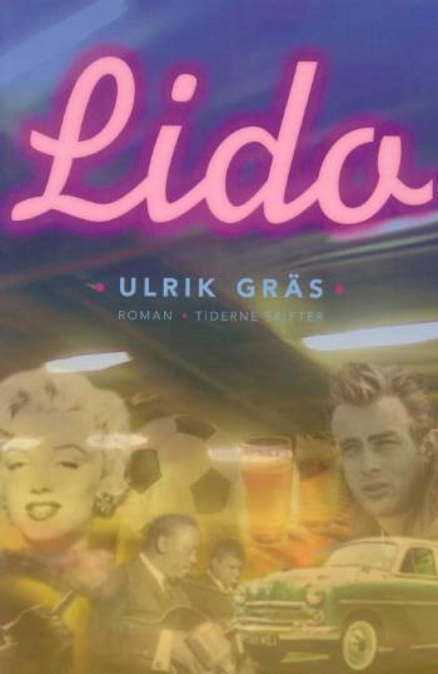 Ulrik Gräs: Lido : roman