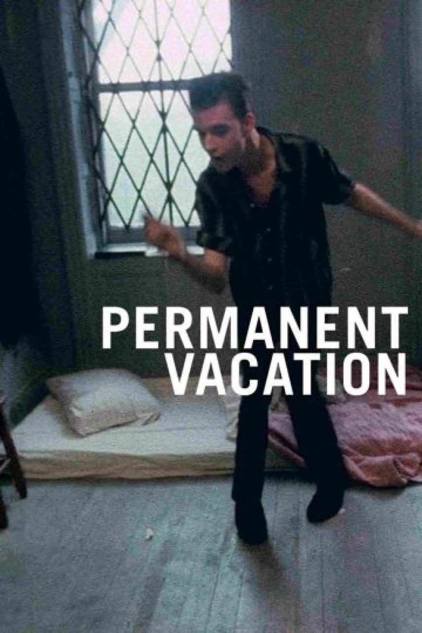 Jim Jarmusch, James A. Lebovitz, Tom DiCillo: Permanent vacation