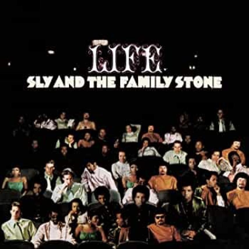 Sly & the Family Stone: Life