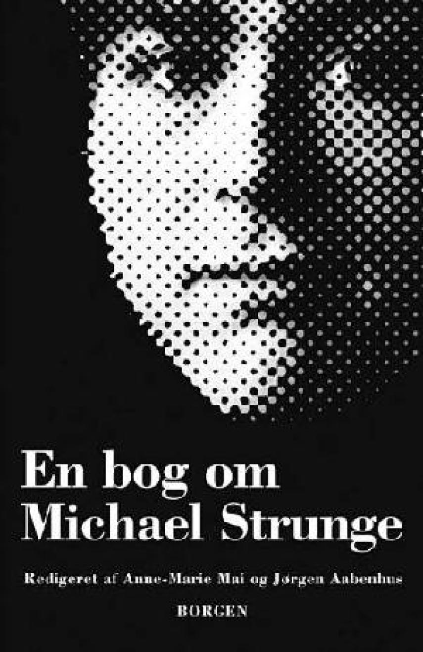 : En bog om Michael Strunge