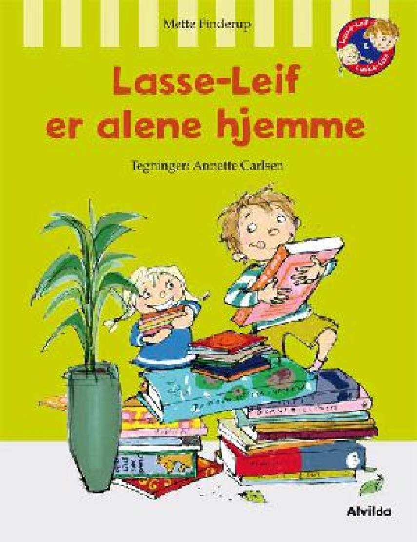 Mette Finderup, Annette Carlsen (f. 1955): Lasse-Leif er alene hjemme