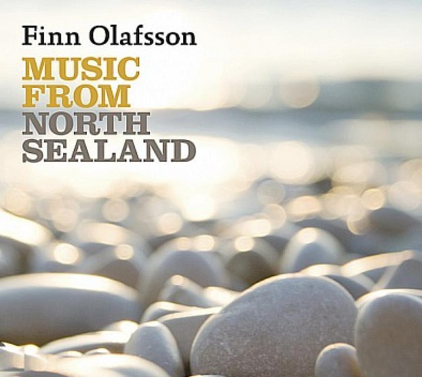 Finn Olafsson: Music from North Sealand