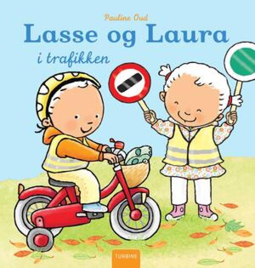 Pauline Oud: Lasse og Laura i trafikken