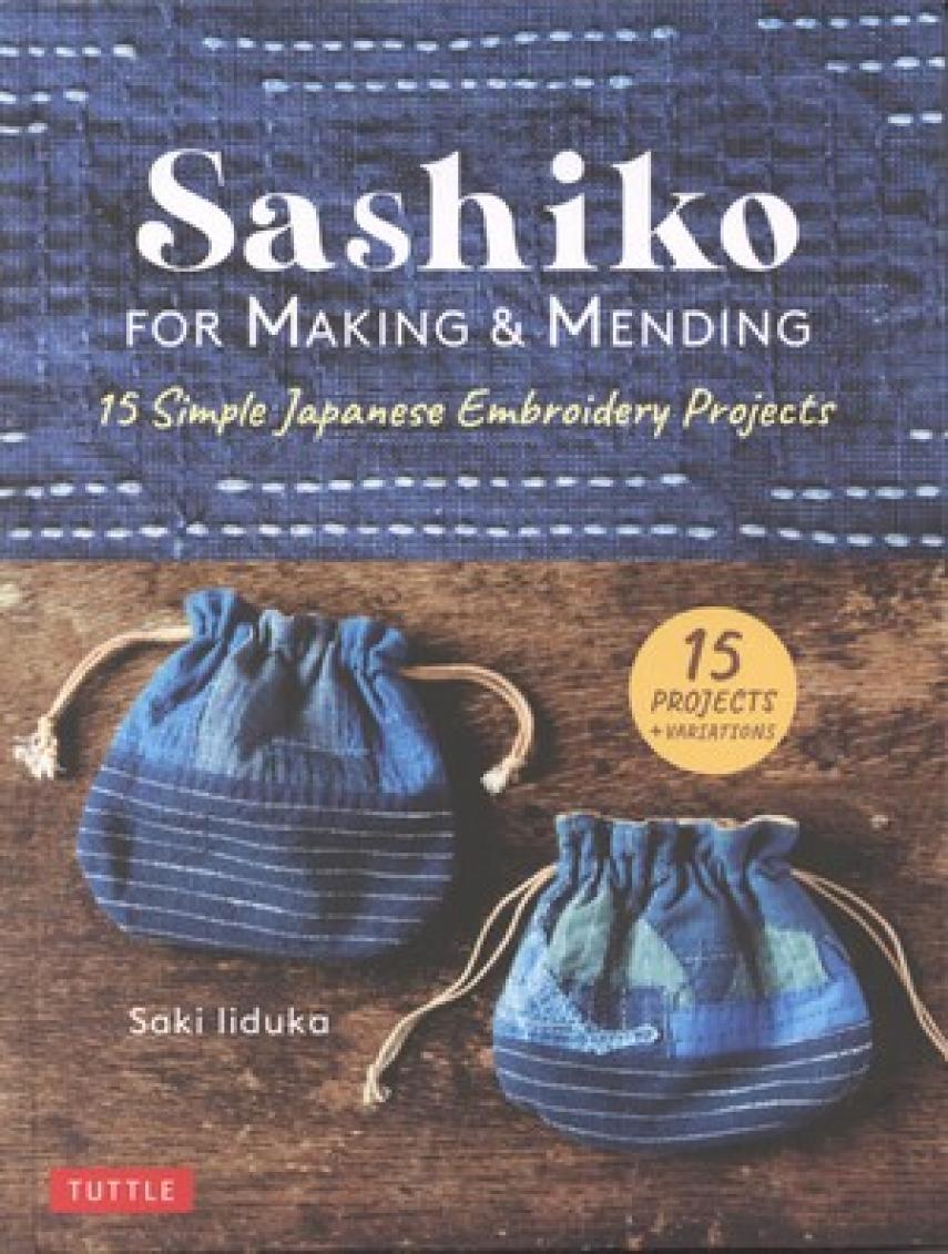 Saki Liduka: Sashiko for making & mending