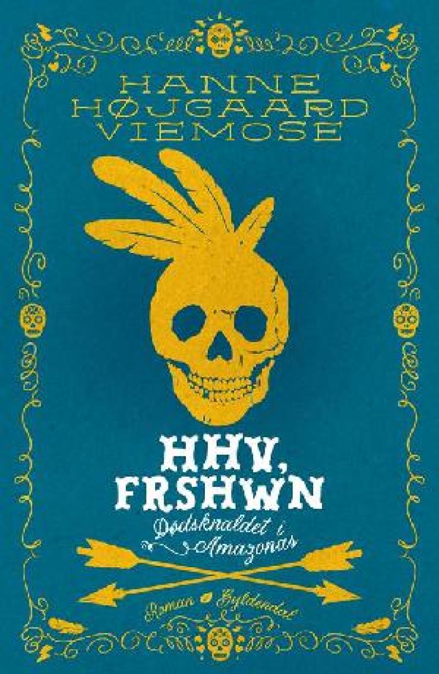 Hanne Højgaard Viemose (f. 1977): HHV, Frshwn : roman