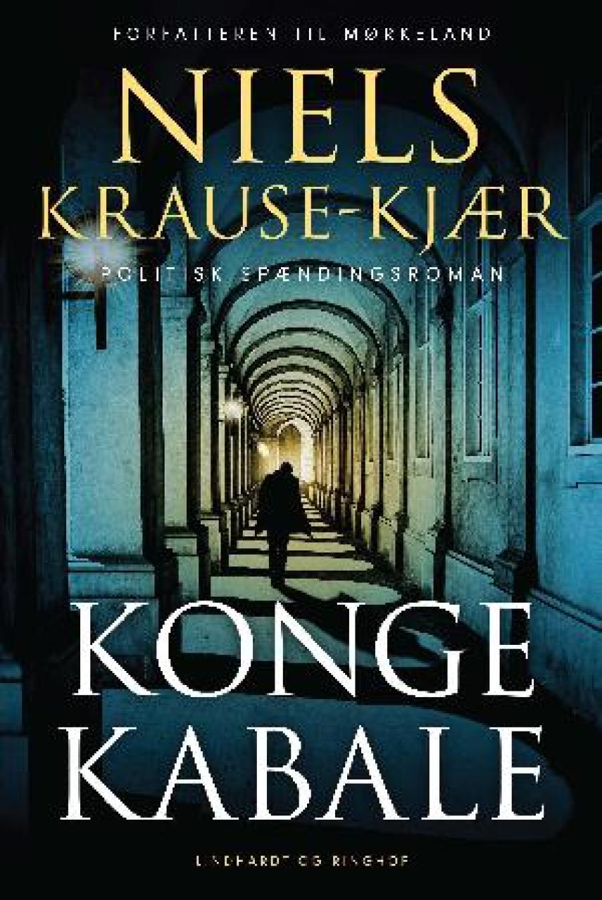 Niels Krause-Kjær: Kongekabale