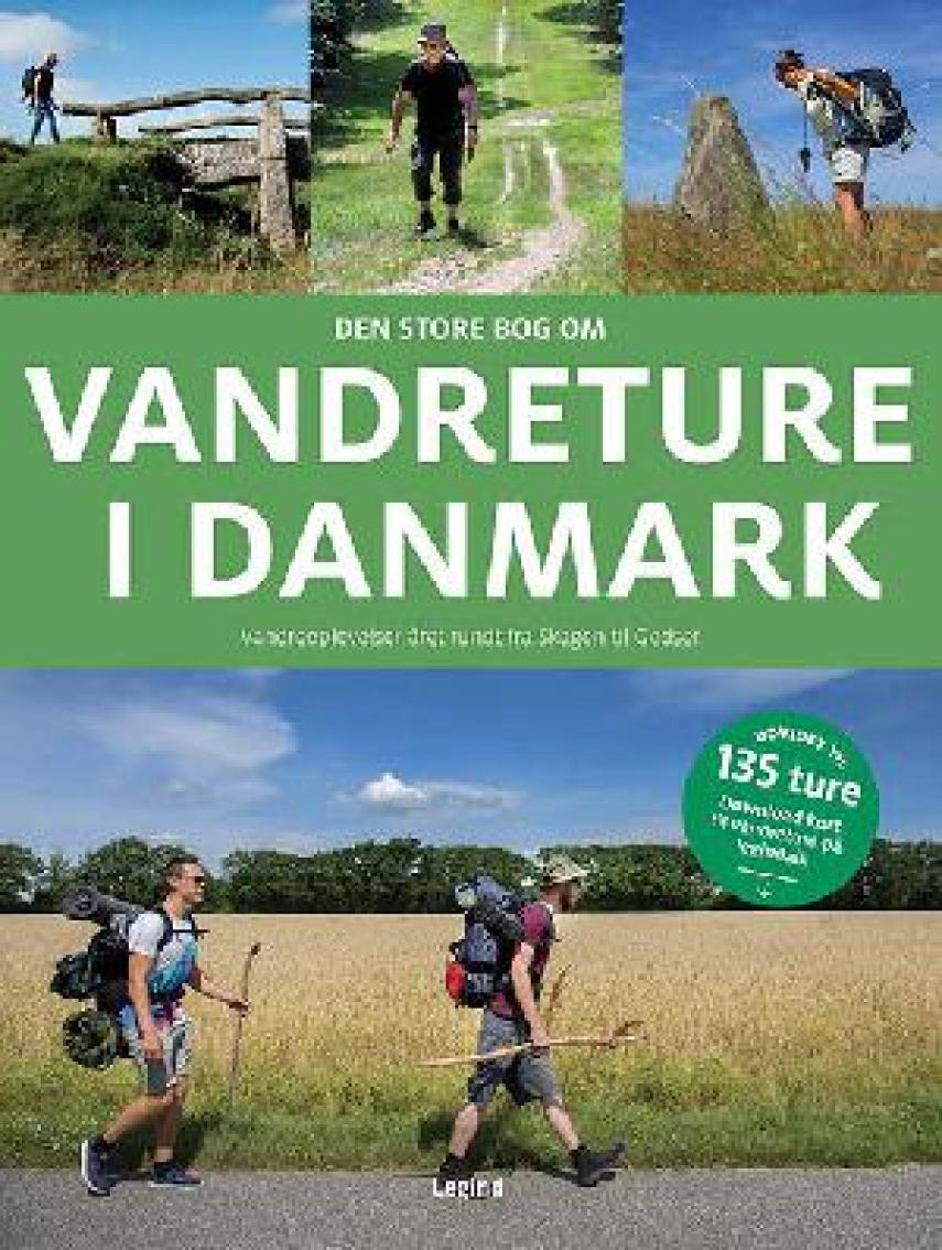 Torben Gang Rasmussen: Den store bog om vandreture i Danmark