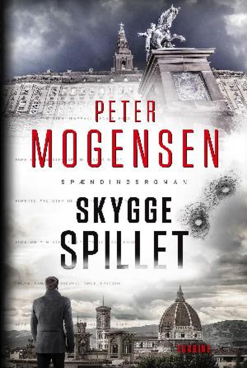 Peter Mogensen (f. 1965-01-06): Skyggespillet : spændingsroman
