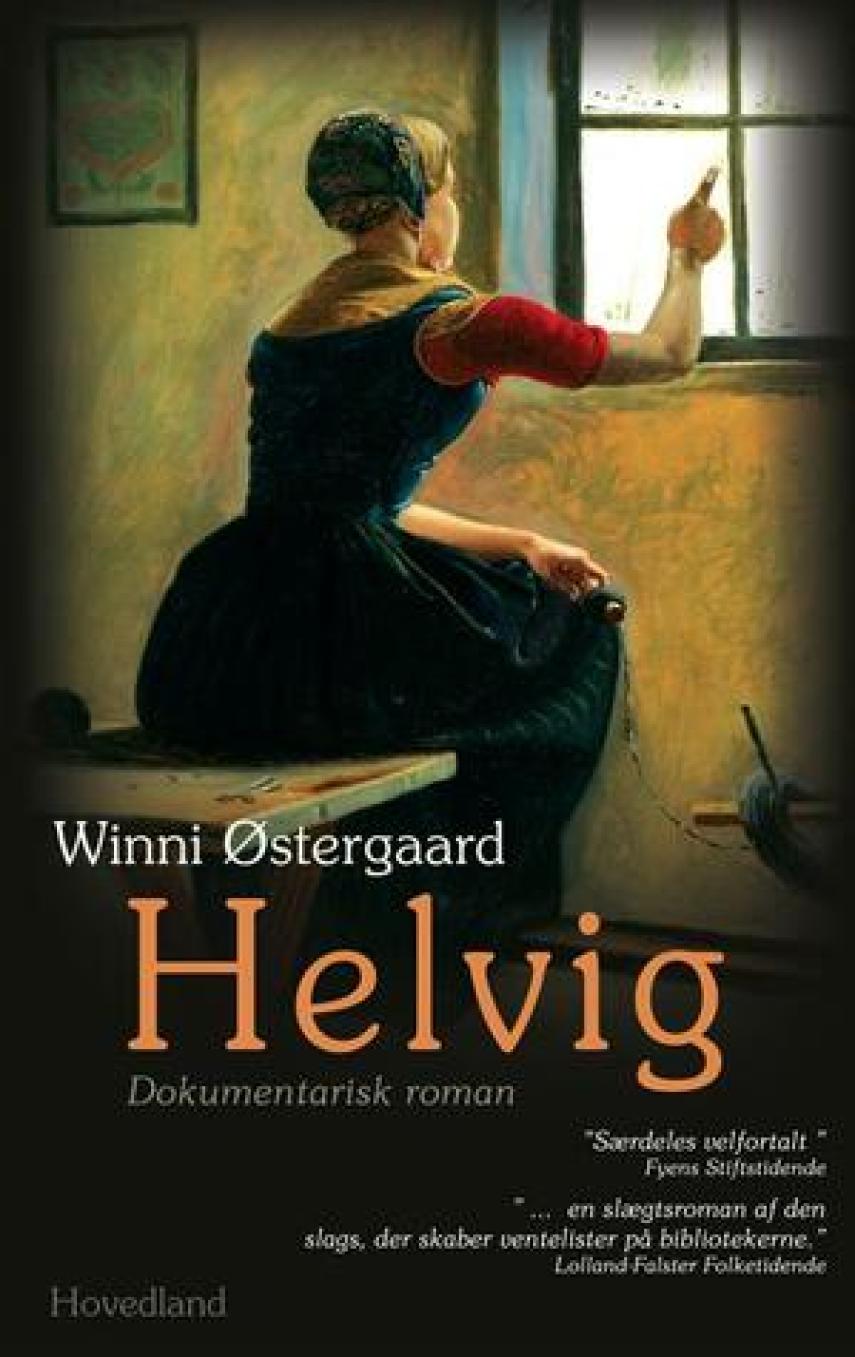 Winni Østergaard: Helvig : en dokumentarisk roman