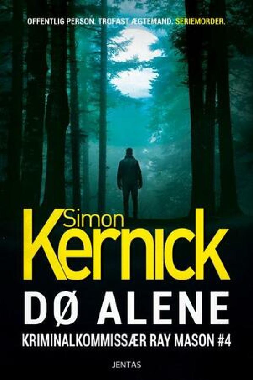 Simon Kernick: Dø alene