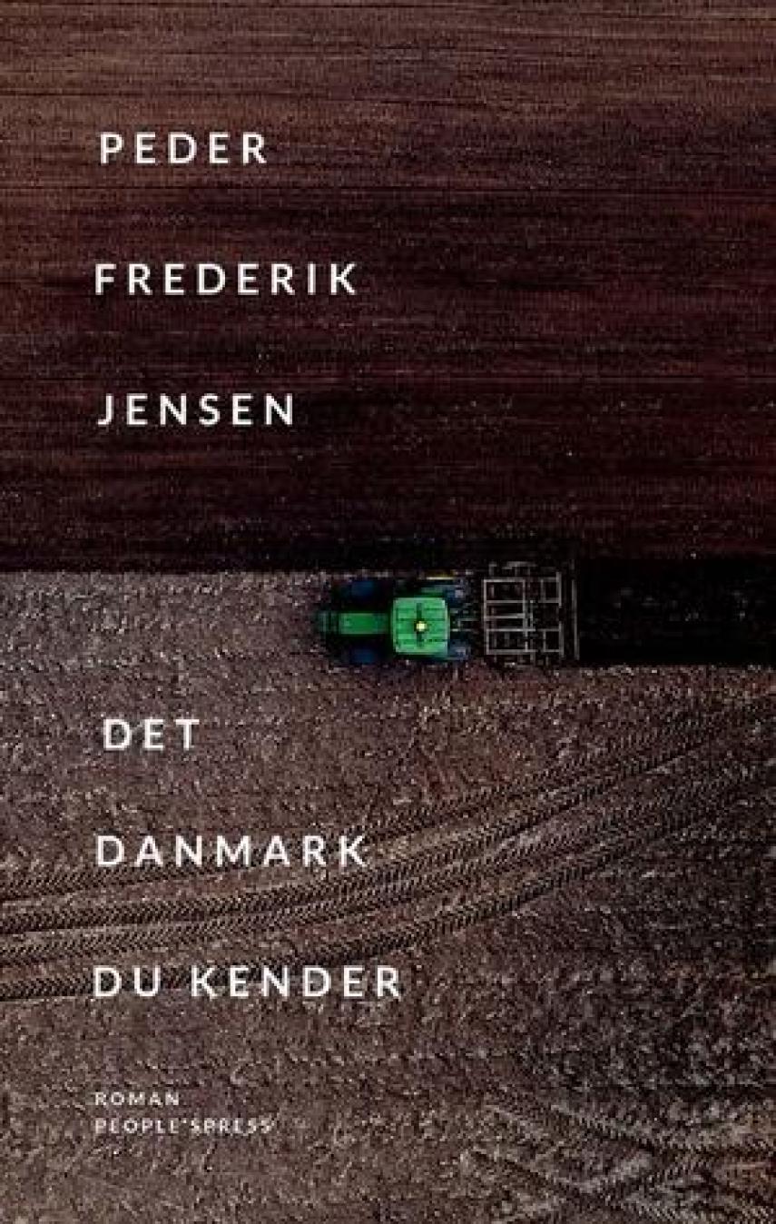 Peder Frederik Jensen: Det Danmark du kender