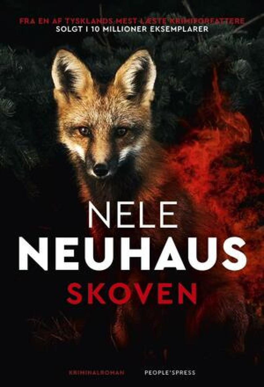 Nele Neuhaus: Skoven : kriminalroman