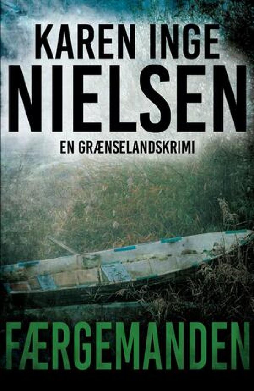 Karen Inge Nielsen (f. 1978): Færgemanden