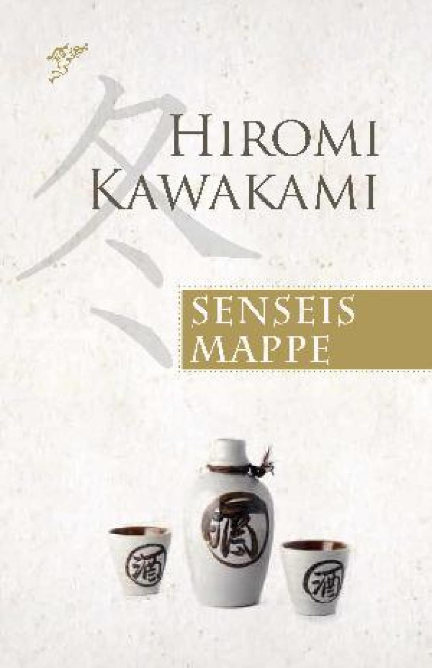 Hiromi Kawakami: Senseis mappe