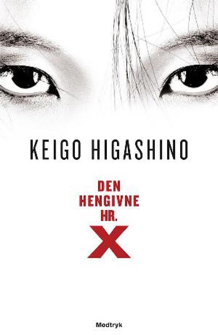 Keigo Higashino (f. 1958): Den hengivne hr. X