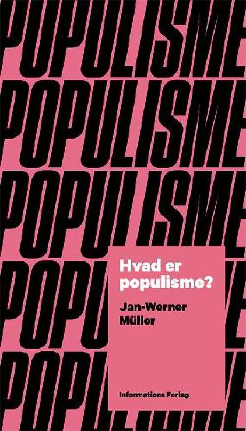 Jan-Werner Müller (f. 1970): Hvad er populisme? : et essay