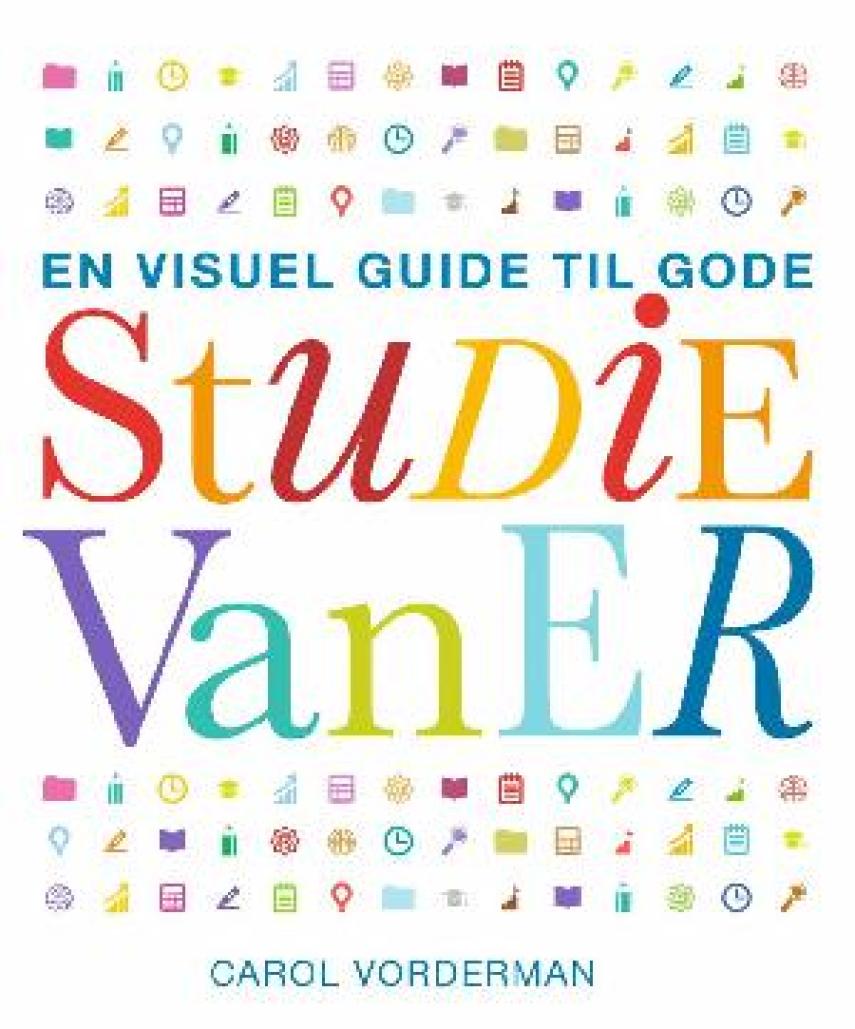 Carol Vorderman: En visuel guide til gode studievaner