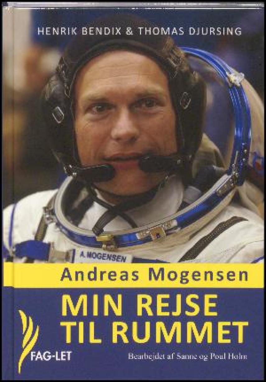 Andreas Mogensen (f. 1976-11-02): Min rejse til rummet (mp3)