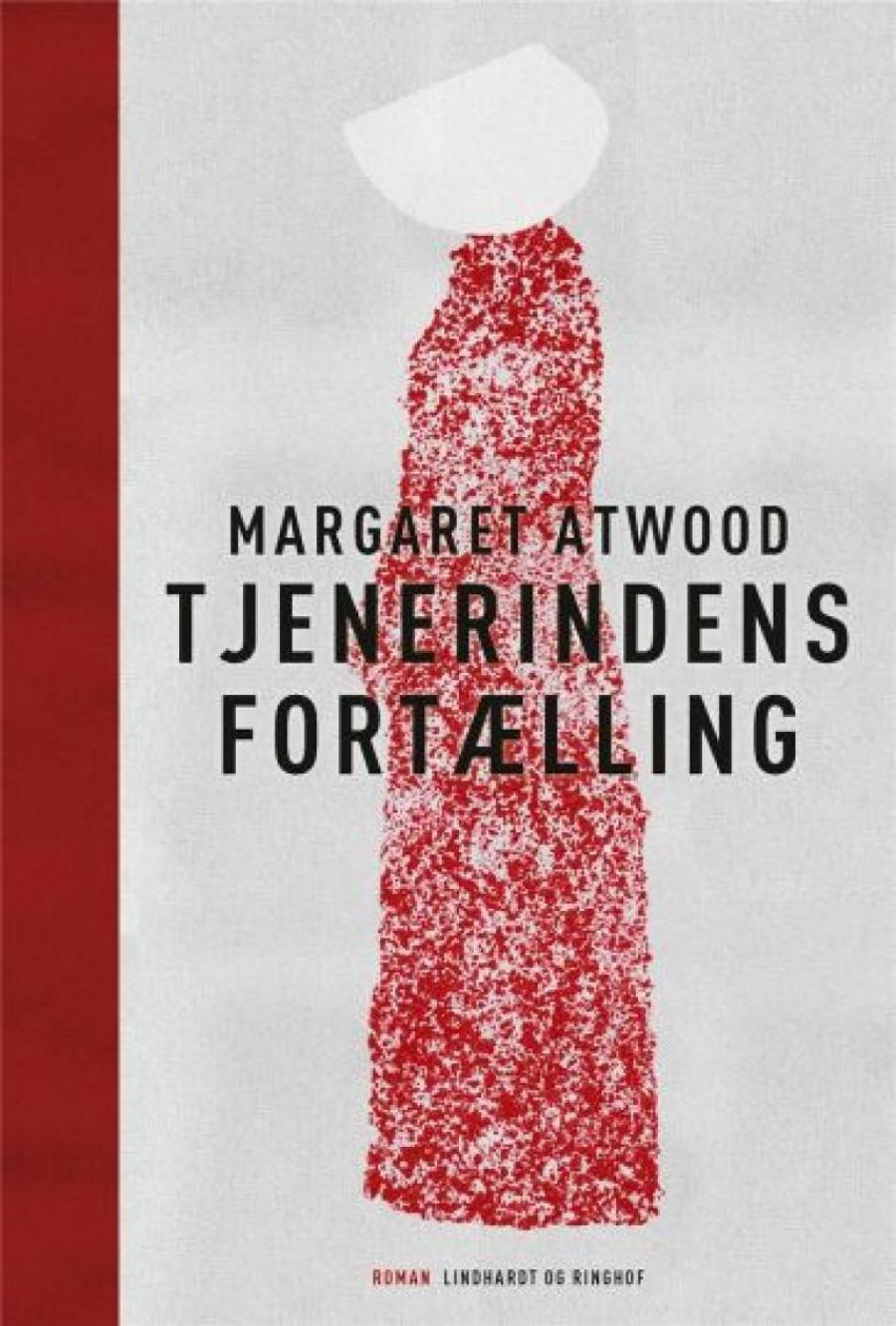 Margaret Atwoods Tjenerindens fortælling 