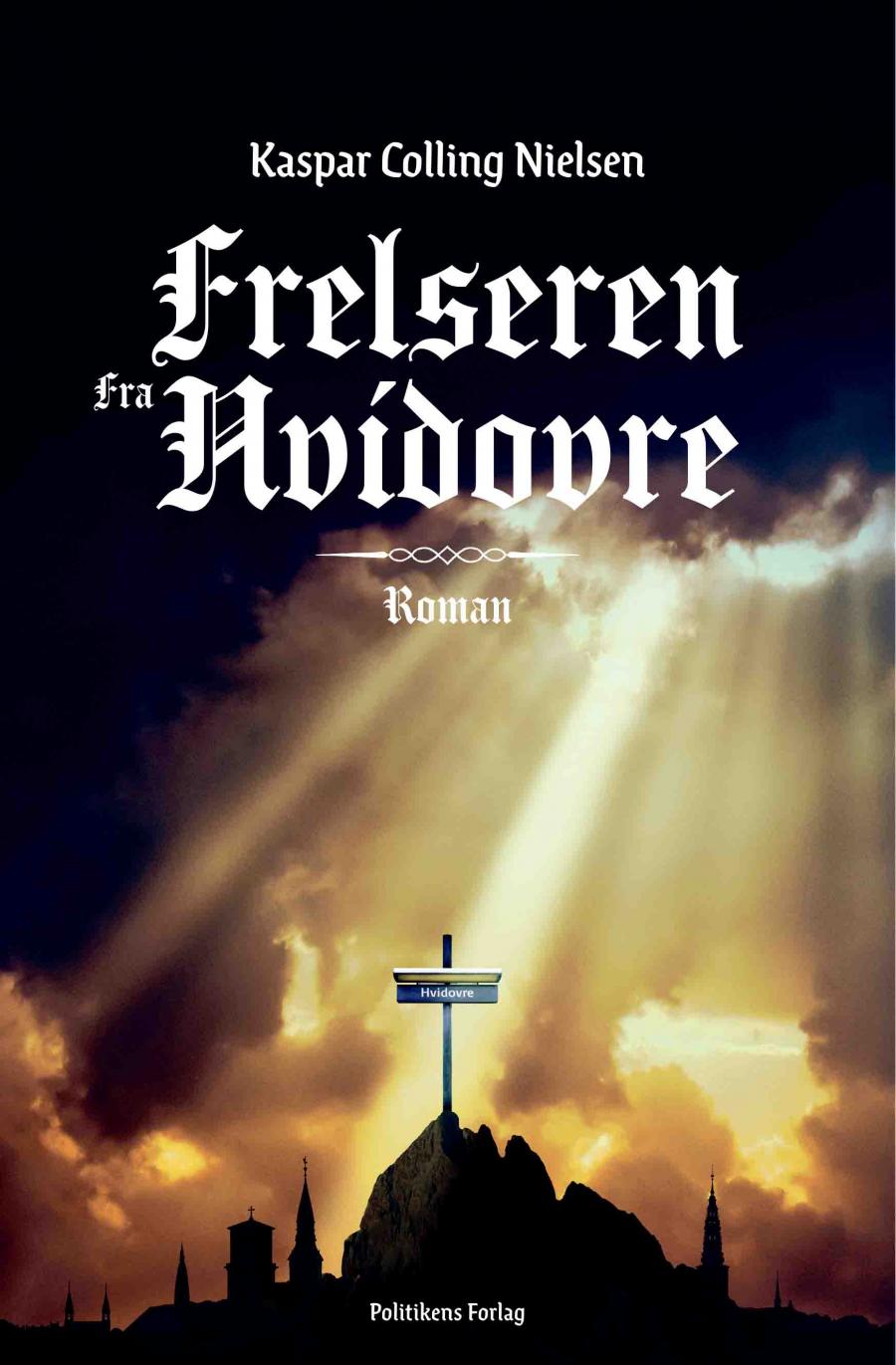 Kaspar Colling Nielsens bog Frelseren fra Hvidovre